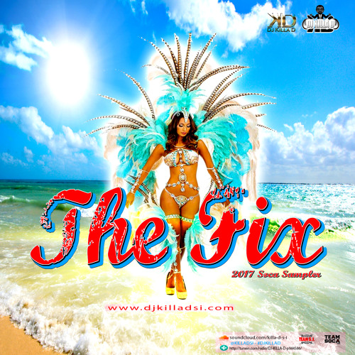 The Fix (2017 Soca)