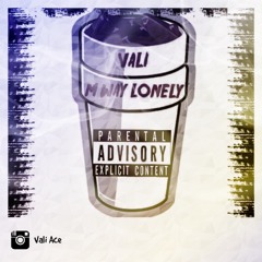 Vali - M Way (Lonely 2) @ThisIsVali_
