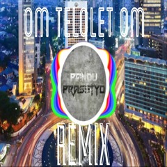 Om Telolet Om Remix