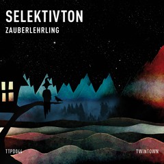 Selektivton - Zauberlehrling (TTPD044)