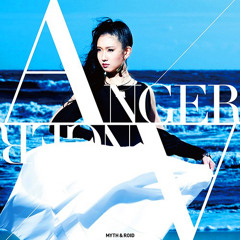 ANGER/ANGER - MYTH&ROID