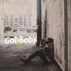 God Body Pt. II (Prod. @IRockSays)