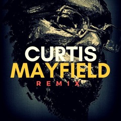 Free Download Instrumental - Curtis Mayfield - Right on for The Darkness RMX ☆