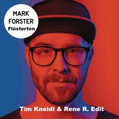 Mark Forster - Flüsterton ( Tim Kneidl & Rene R. Edit) X - Mas Gift