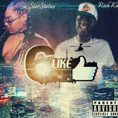 StarStatus Ft Rich Kidd- 6 Like