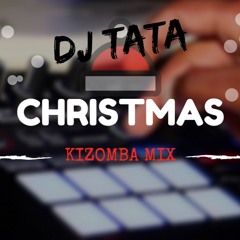 CHRISTMAS_KIZOMBA_MIX_DJ_TATA