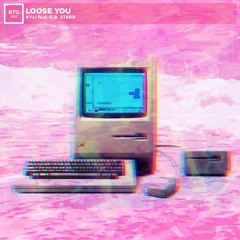 Loose You (feat. K.B. Starr)