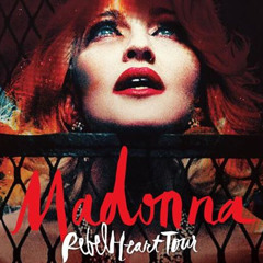 Madonna Rebel Heart Tour (9dic2016)