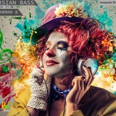 Persian Bass - Episode 03