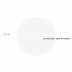 Die Erde ist eine Scheibe