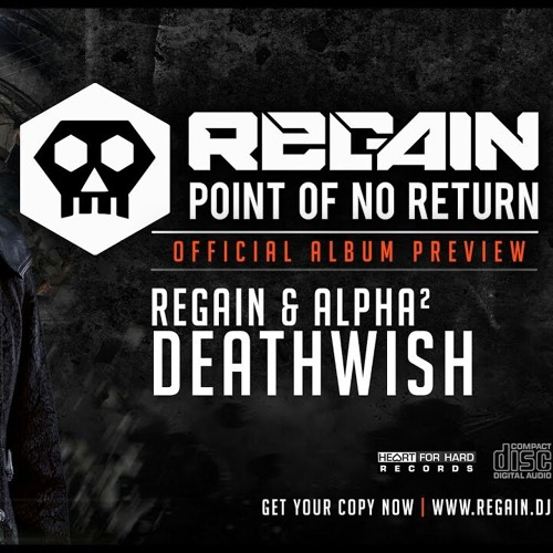 Regain & Alpha² - Deathwish