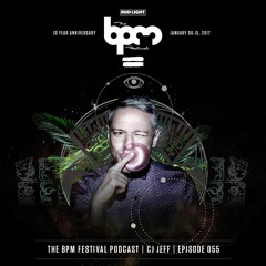 The BPM Festival Podcast 055 - CJ Jeff
