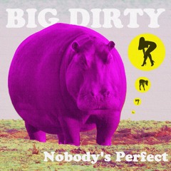 Big Dirty - Nature Track [Prod. by CheechedBeats]