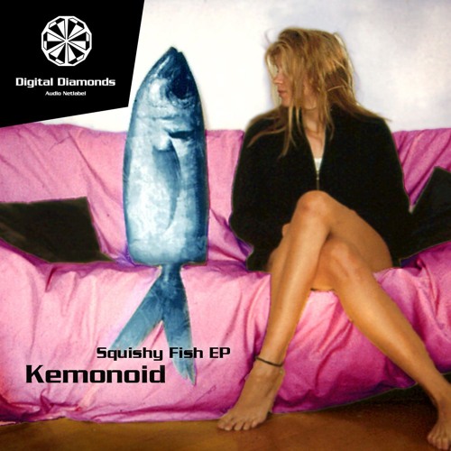 Kemonoid - Squishy Fish [DigitalDiamonds012] | WAV download