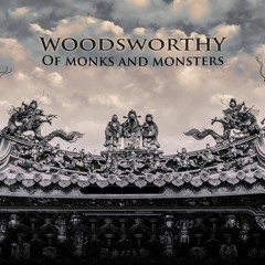 Woodsworthy - Of Monks And Monsters (Welovebass Remix)