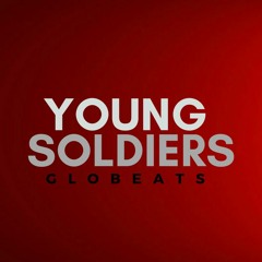HARD CORE RAP BEAT - YOUNG SOLDIERS (PROD GLOBEATS)