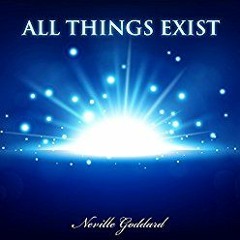 All Things Exist