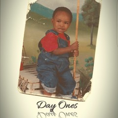 Day Ones