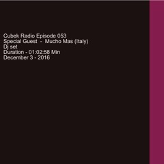 Mucho Mas -Radioshow Cubek