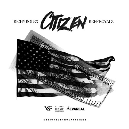 Richyrolex x Reefroyalz- Citizens