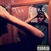 Too Gone Mp3