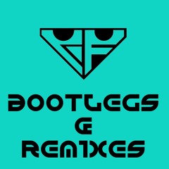 BOOTLEGS & REMIXES