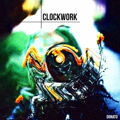 Donato - Clockwork