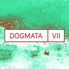 DOGMATA VII - Xmas Mix by Bergen