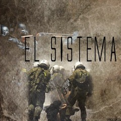 EL SISTEMA ft. Bobby Dreadd and Tony Dez
