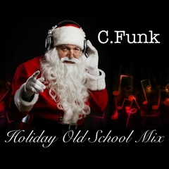 FUNKMONDAYS Holiday Old School Mix