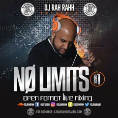 DJ RaH RahH - No Limits Session 1 - Multi Genre