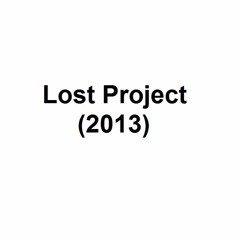 Lost Project (2013) 180BPM