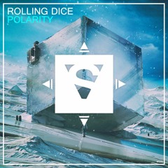 Rolling Dice - Polarity (Free Download)