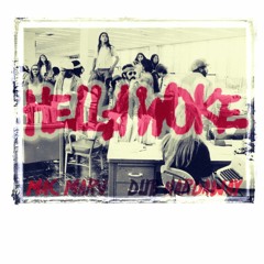 Mac Marv Dub Hardaway #HellaWOKE