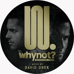DAVID OBEK Live At WHYNOT? @ ULTRACLUB (Winter 2017)