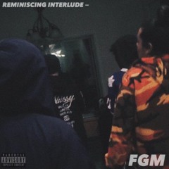 FGM - Reminiscing II