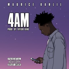4am ( prod. By Taylor King )