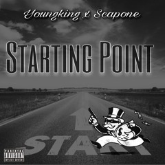 YoungKing x Scapone - Starting Point