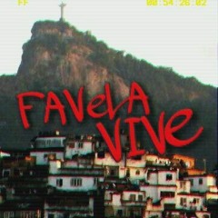Favela vive 1 e 2
