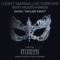 Taylor Swift & Zayn Malik - I Don't Wanna Live Forever (Fraze Remix)