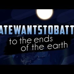 NateWantsToBattle - To The Ends Of The Earth