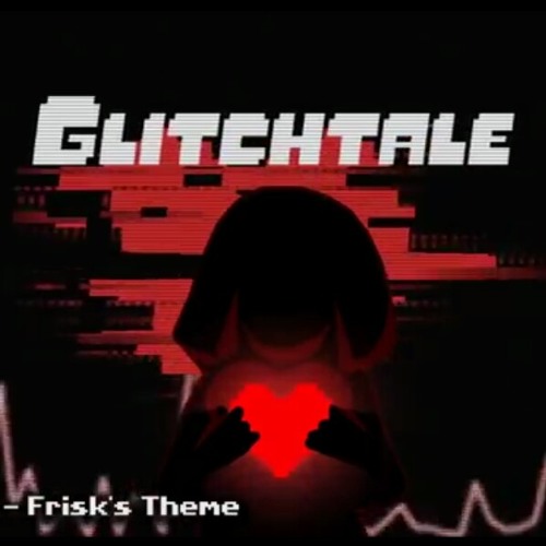 (Not Mine) Glitchtale OST - Prepare Yourself