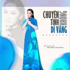 Chuyện Tình Không Dĩ Vãng-Như Quỳnh