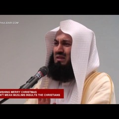 Mufti Menk - Not Wishing Merry Christmas It Doesn't Mean Muslims Insults The Christians-OFKU_ak