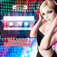 Banda Wlad - Festa das Mulheres
