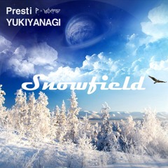 Presti X YUKIYANAGI - Snowfield