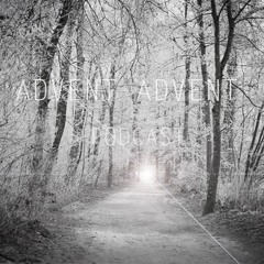 Advent Advent Podcast 2016