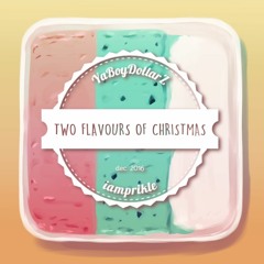 Two Flavours Of Christmas (Full Album)