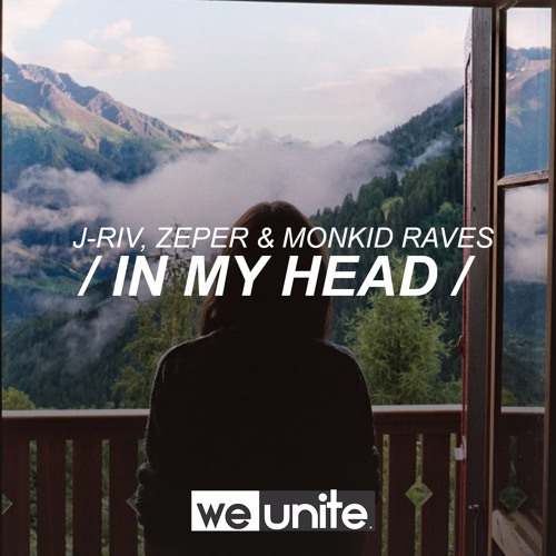 Steve James - In My Head (J-Riv, Zeper & Monkid Remix)