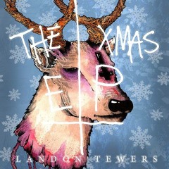 Landon Tewers - I Hope You Have a Shitty Christmas